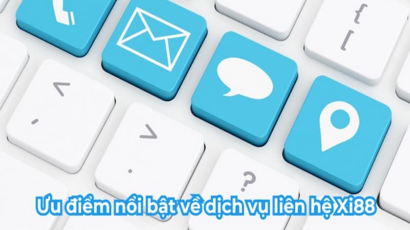 Khái quát đôi nét về chuyên mục liên hệ XI88