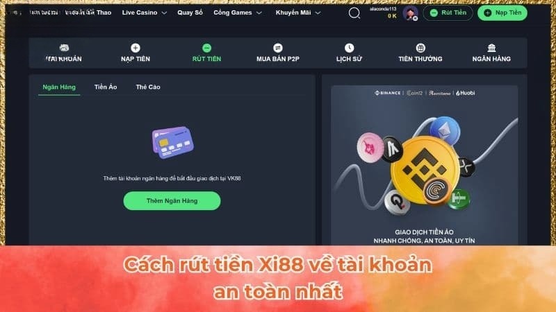 Chọn rút tiền Xi88 và cung cấp thông tin